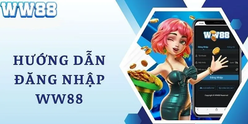 Hướng dẫn truy cập Ww88 qua nền tảng website và app